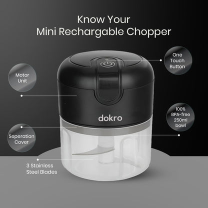 Dokro Rechargeable Mini Electric Chopper(Black), 250 ml BPA-free Bowl, 3 SS Blades, One-Touch Operation, for Garlic, Vegetables, Onion, Tomatoes, Meat and Nuts | 30W Motor | Long use 1200mAH battery