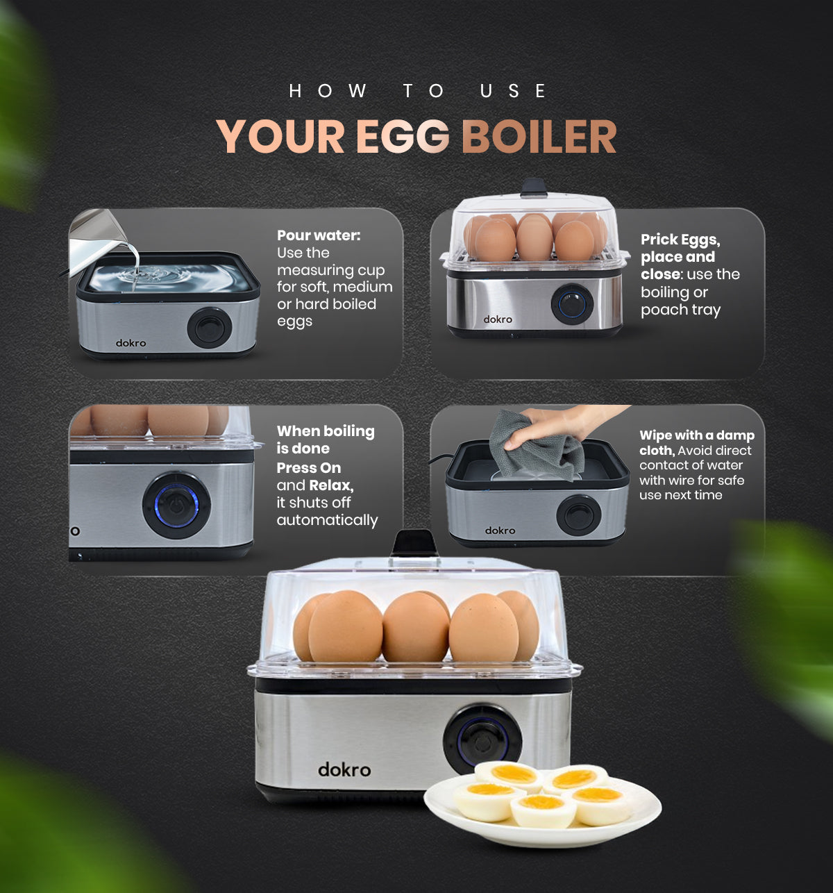 Dokro Electric 2-in-1 Egg Boiler and Poacher(500W), Boil 8 Eggs/Poach 4 Eggs, 3 Modes, Steel Body, Automatic Shut-Off